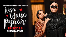 Episode 3 : SRK Wala Pyaar