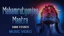 Mahamrutyunjay Mantra 1008 Times - Video