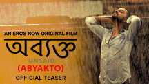 Abyakto - Official Teaser