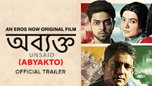 Abyakto - Official Trailer