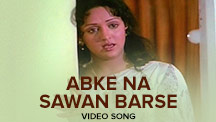 Abke Na Sawan Barse - Video Song