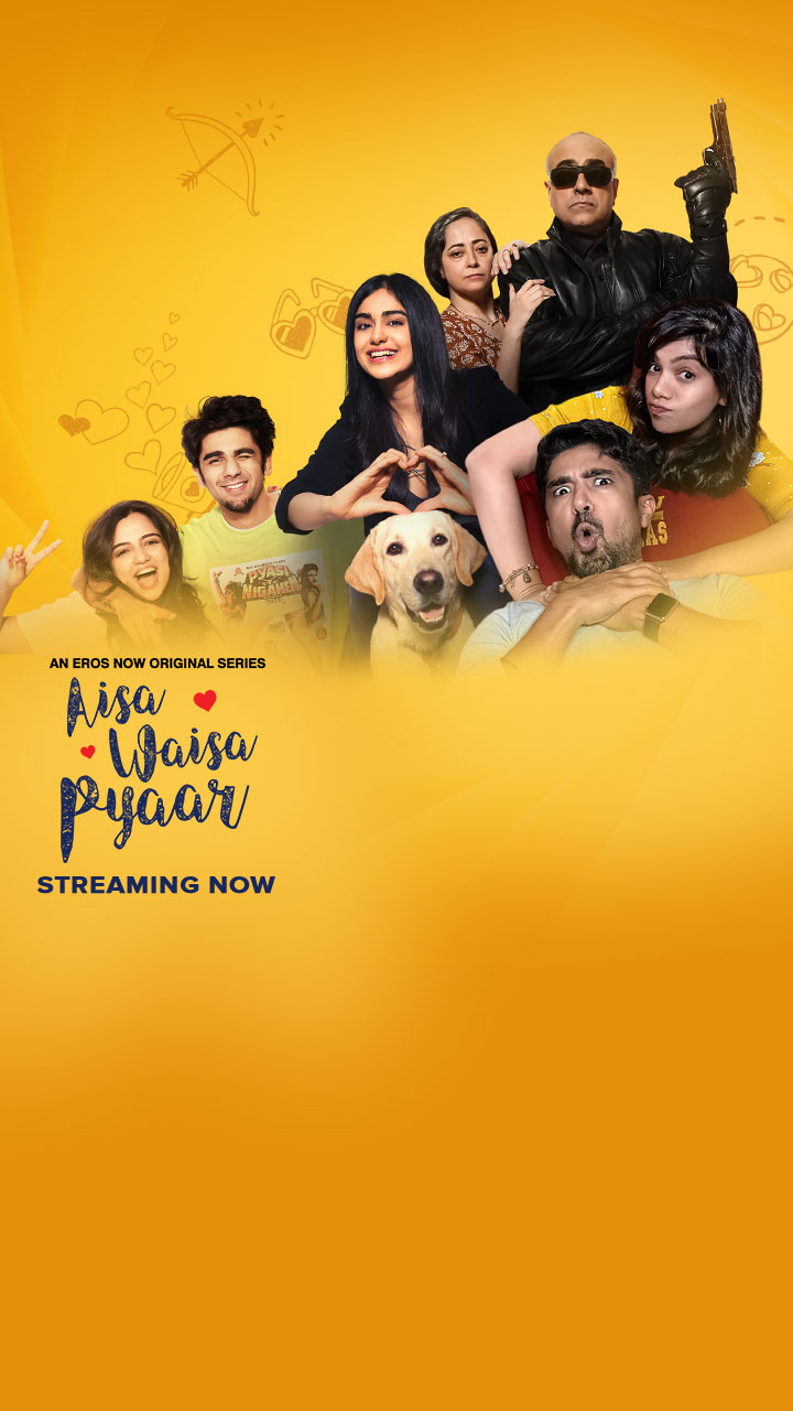 Stream the latest seasons & episodes of Aisa Waisa Pyaar - An Eros Now Original