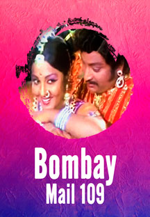 Watch Bombay Mail 109 full movie Online - Eros Now