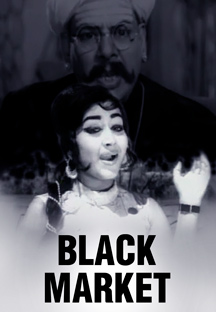 Watch Black Market full movie Online - Eros Now