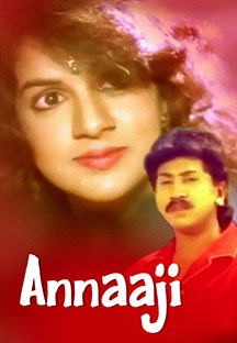 Watch Annaaji full movie Online - Eros Now