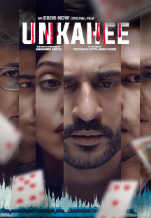 Watch Unkahee full movie Online - Eros Now