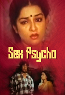 Watch Sex Psycho full movie Online - Eros Now