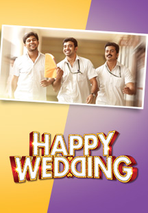 Watch Happy Wedding full movie Online - Eros Now