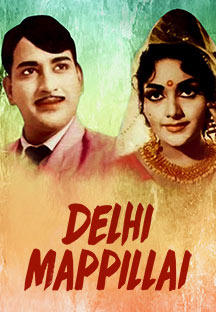 Watch Delhi Mappillai full movie Online - Eros Now