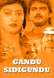 Watch Gandu Sidigundu full movie Online - Eros Now