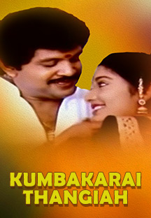 Watch Kumbakarai Thangaiah full movie Online - Eros Now