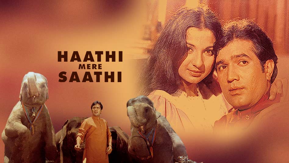 Haathi mere saathi rajesh khanna best sale