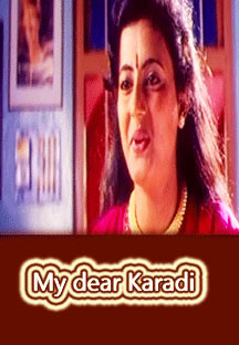 Watch My Dear Karadi full movie Online - Eros Now