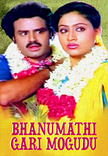 Watch Bhanumathi Gari Mogudu full movie Online - Eros Now