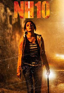 Watch NH10 full movie Online - Eros Now