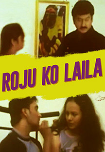 Watch Roju Ko Laila full movie Online - Eros Now