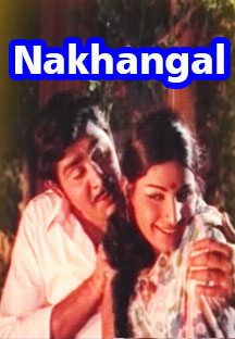 Watch Nakhangal full movie Online - Eros Now