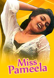 Watch Miss Pameela full movie Online - Eros Now