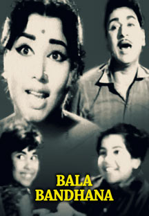 Watch Bala Bandhana full movie Online - Eros Now