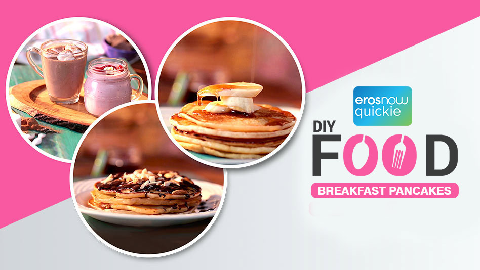 Watch DIY Food - Breakfast Pancakes on Eros Now