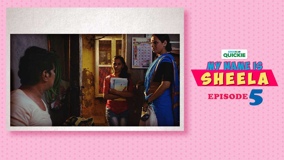 Watch My Name Is Sheela - Episode 5: Madam Aunty on Eros Now