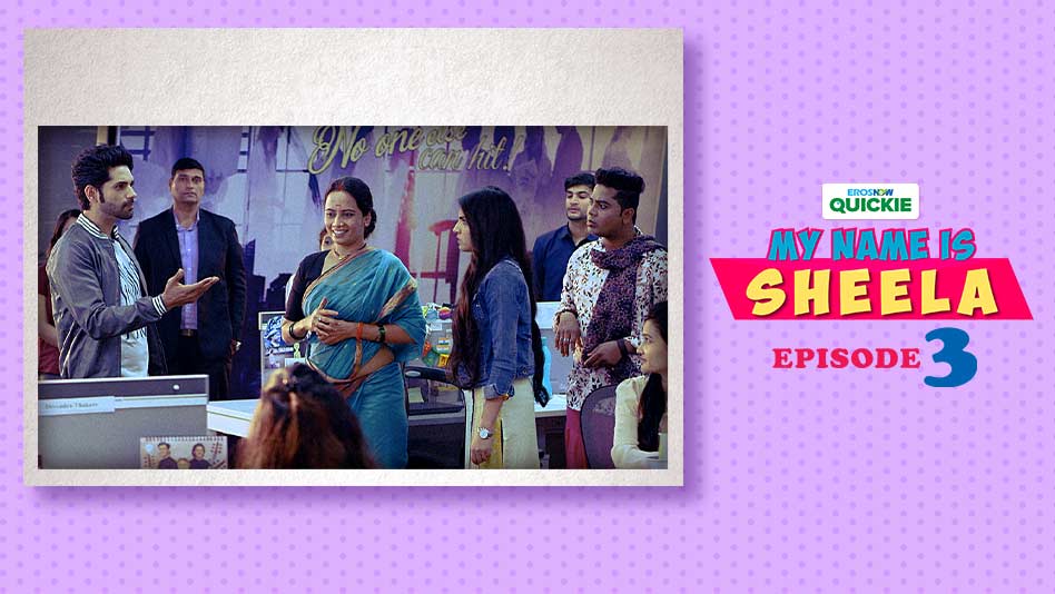 Watch My Name Is Sheela - Episode 3: Tragedy Behind Every Comedy on Eros Now