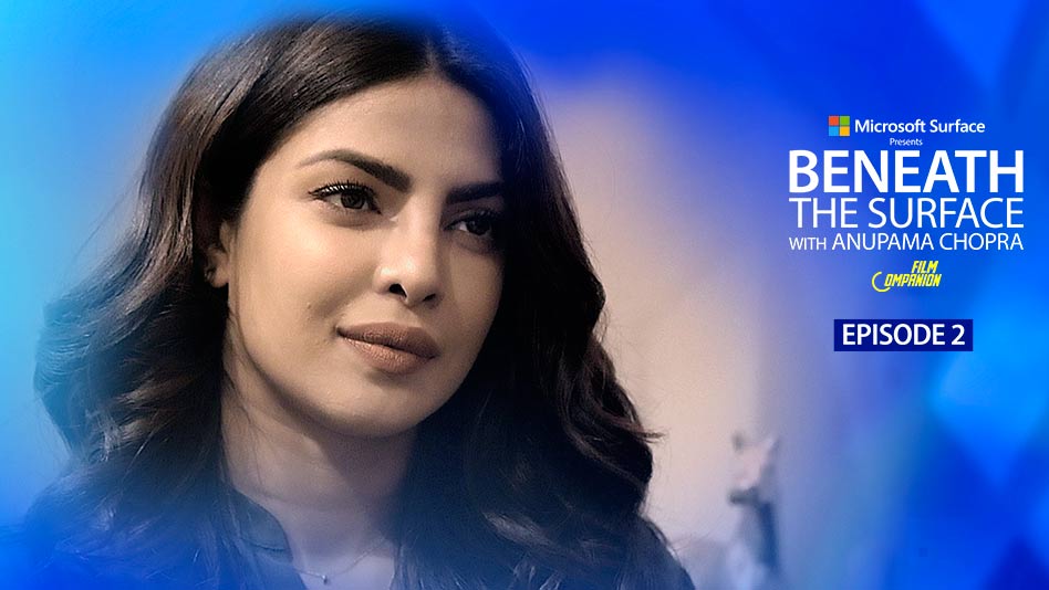 Watch Beneath The Surface With Anupama Chopra - Episode 2 - On The Sets Of Quantico With Priyanka Chopra on Eros Now