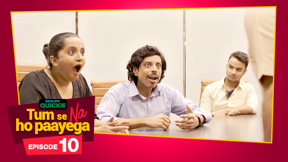 Watch Tum Se Na Ho Paayega - Episode 10: But I Love You on Eros Now